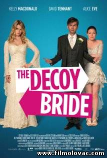 The Decoy Bride (2011)