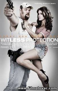 Witless Protection (2008)