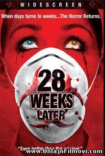 28 Weeks Later (2007)