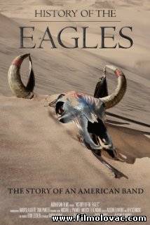 History of the Eagles Part One (2013)