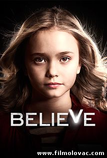 Believe -1x03- Origin