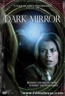 Dark Mirror (2007)
