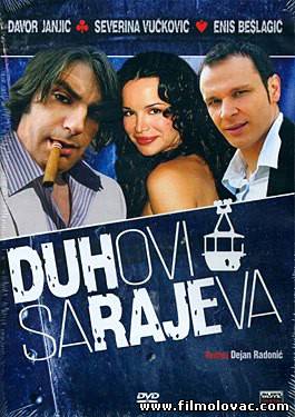 Duhovi Sarajeva (2007)