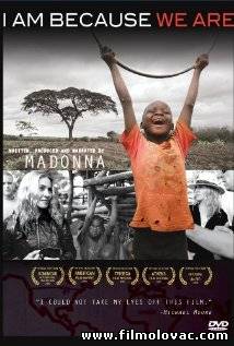 I Am Because We Are (2008)